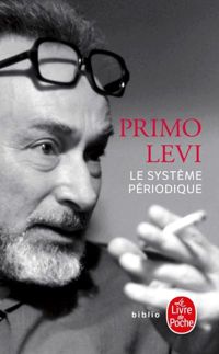 Primo Levi - Le Système périodique