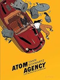 Couverture du livre Atom Agency. - Yann  - Olivier Schwartz Ii