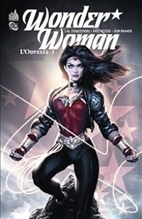 J Michael Straczynski - Wonder Woman : L'Odyssée