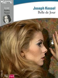 Joseph Kessel - Belle de Jour