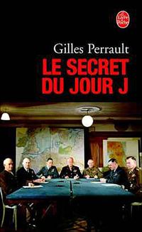 G. Perrault - Le Secret du jour J