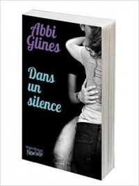 Couverture du livre Dans un silence - Abbi Glines