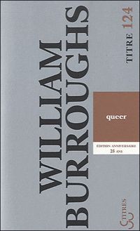 William Burroughs - Queer