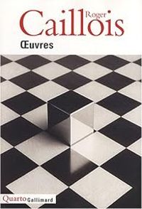 Roger Caillois - Oeuvres