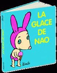 Couverture du livre La glace de Nao - Kimiko 