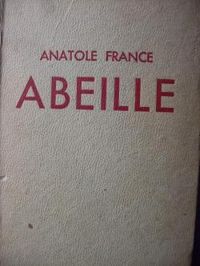 Anatole France - Abeille