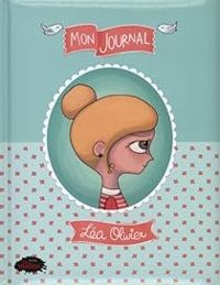 Couverture du livre Léa Olivier : Mon journal - Catherine Girard Audet