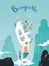 Couverture du livre Bougeotte - Perrine Joe - Aude Brisson