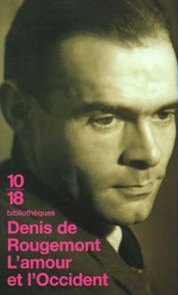 Couverture du livre L'amour et l'Occident - Denis De Rougemont