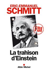 Couverture du livre La Trahison d'Einstein - Eric Emmanuel Schmitt