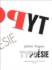 Jerome Peignot - Typoésie