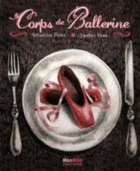 Couverture du livre Corps de ballerine - Sebastien Perez