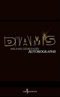 Mélanie Georgiades - Diam's, autobiographie 