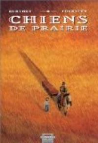 Couverture du livre Chiens de prairie - Philippe Berthet - Philippe Foerster