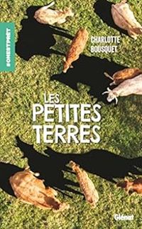 Charlotte Bousquet - Les petites terres