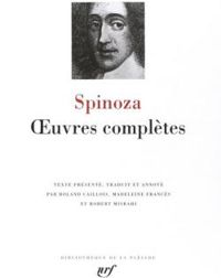 Couverture du livre Spinoza : Oeuvres complètes - Spinoza 