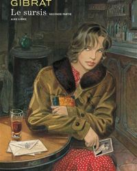 Couverture du livre Le Sursis - Jean Pierre Gibrat