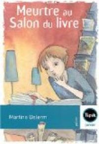 Martine Delerm - Meurtre au Salon du livre