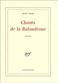 Couverture du livre Chants de la Balandrane - Rene Char