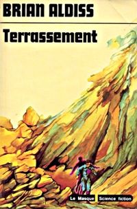 Brian Wilson Aldiss - Terrassement