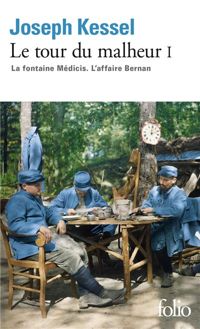 Couverture du livre La fontaine Médicis ; L'affaire Bernan - Joseph Kessel