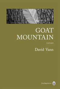 David Vann - Goat Mountain