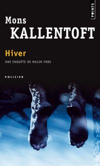 Couverture du livre Hiver - Mons Kallentoft