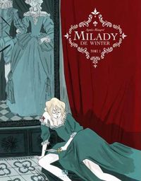 Couverture du livre MILADY DE WINTER T01 - Agnes Maupre