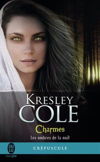 Kresley Cole - Charmes