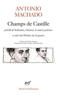 Antonio Machado - Champs de Castille 
