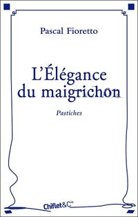 Collectif - L'ELEGANCE DU MAIGRICHON