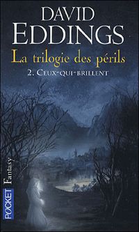 David Eddings - La Trilogie des Périls 