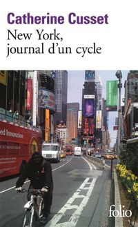 Couverture du livre New York, journal d'un cycle - Catherine Cusset