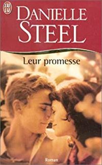 Couverture du livre Leur promesse - Danielle Steel