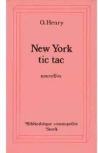 O. Henry - NEW YORK TIC-TAC