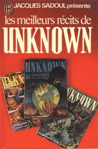 Couverture du livre Les meilleurs récits de Unknown - Jacques Sadoul