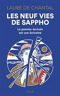 Couverture du livre Les neuf vies de Sappho - Laure De Chantal