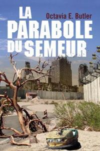 Couverture du livre La Parabole du semeur  - Octavia E Butler