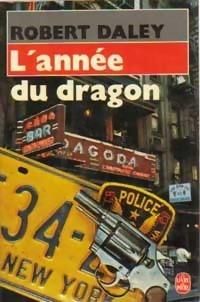 Robert Daley - L'année du dragon