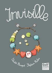 Couverture du livre Invisible - Charlotte Bousquet