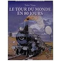 Jules Verne - Chrys Millien(Dessins) - Le Tour du Monde en 80 jours