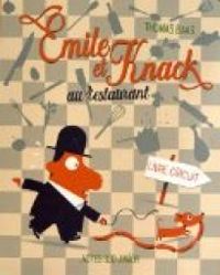 Couverture du livre Émile et Knack au restaurant - Thomas Baas