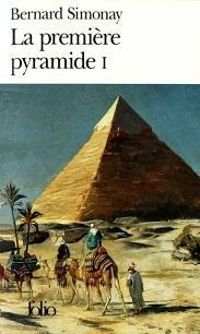 Couverture du livre La première pyramide, N°  1: La jeunesse de Djoser - Bernard Simonay