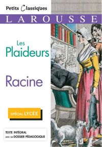 Couverture du livre Les Plaideurs - Jean Racine