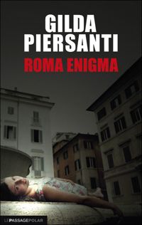 Couverture du livre Roma enigma - Gilda Piersanti