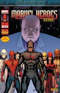 Andy Diggle - Marvel Heroes Extra N°7 : Shadowland