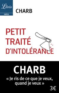 Couverture du livre Petit traité d'intolérance : Les fatwas de Charb - Charb 