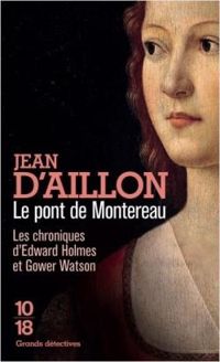 Jean D Aillon - Le pont de Montereau