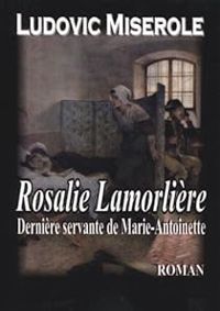 Ludovic Miserole - Rosalie Lamorlière 