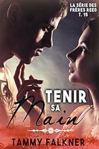 Tammy Falkner - Tenir sa main